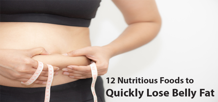 Quickly Lose Belly Fat